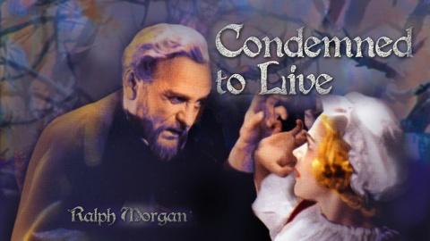 Condemned to Live (1935)