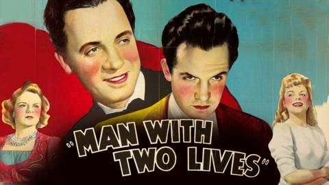 Man with Two Lives (1942)