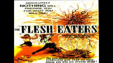 The Flesh Eaters (1964)