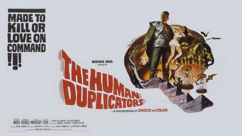 The Human Duplicators (1965)