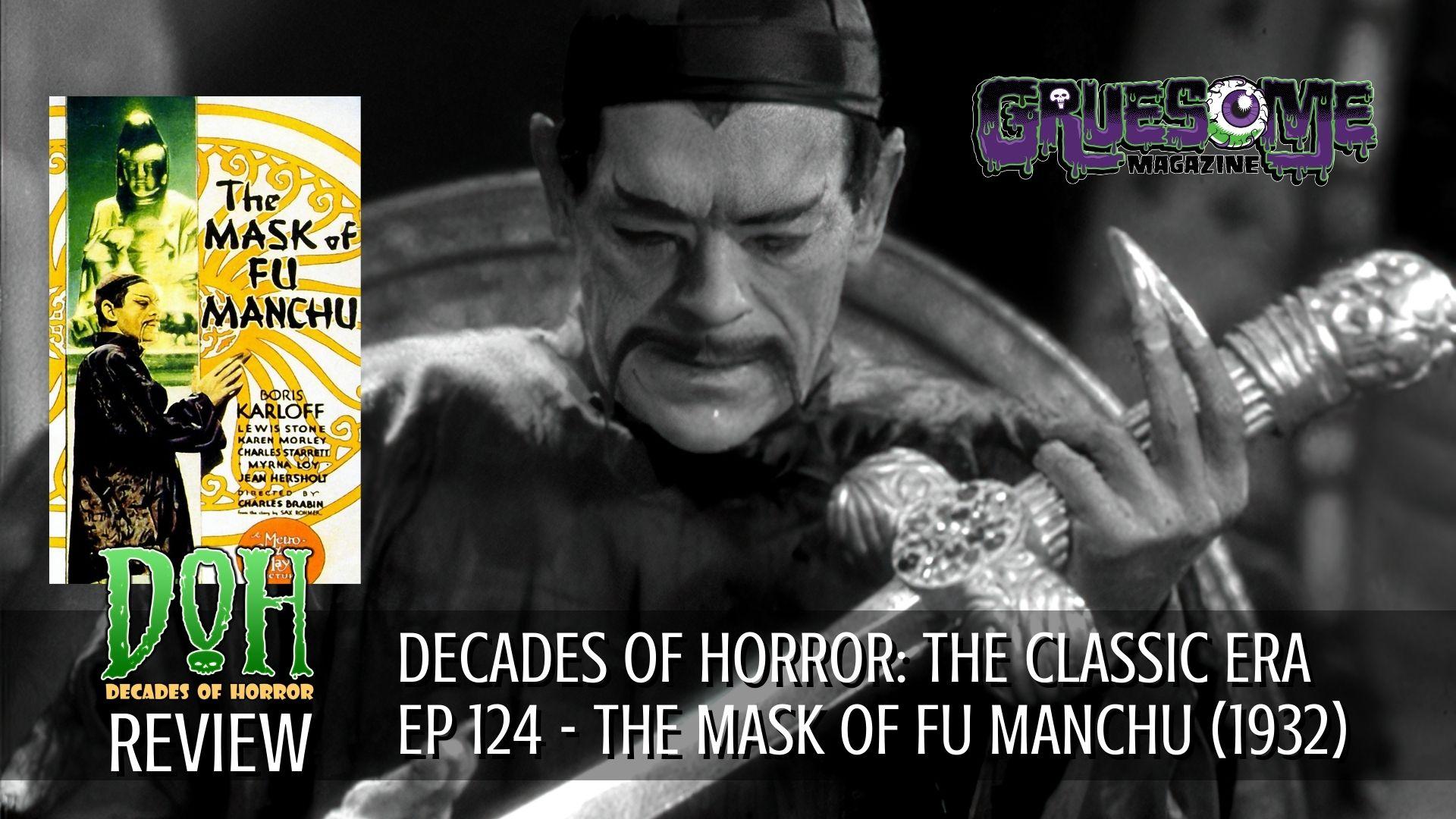 S01E124 The Mask of Fu Manchu - Movie Review