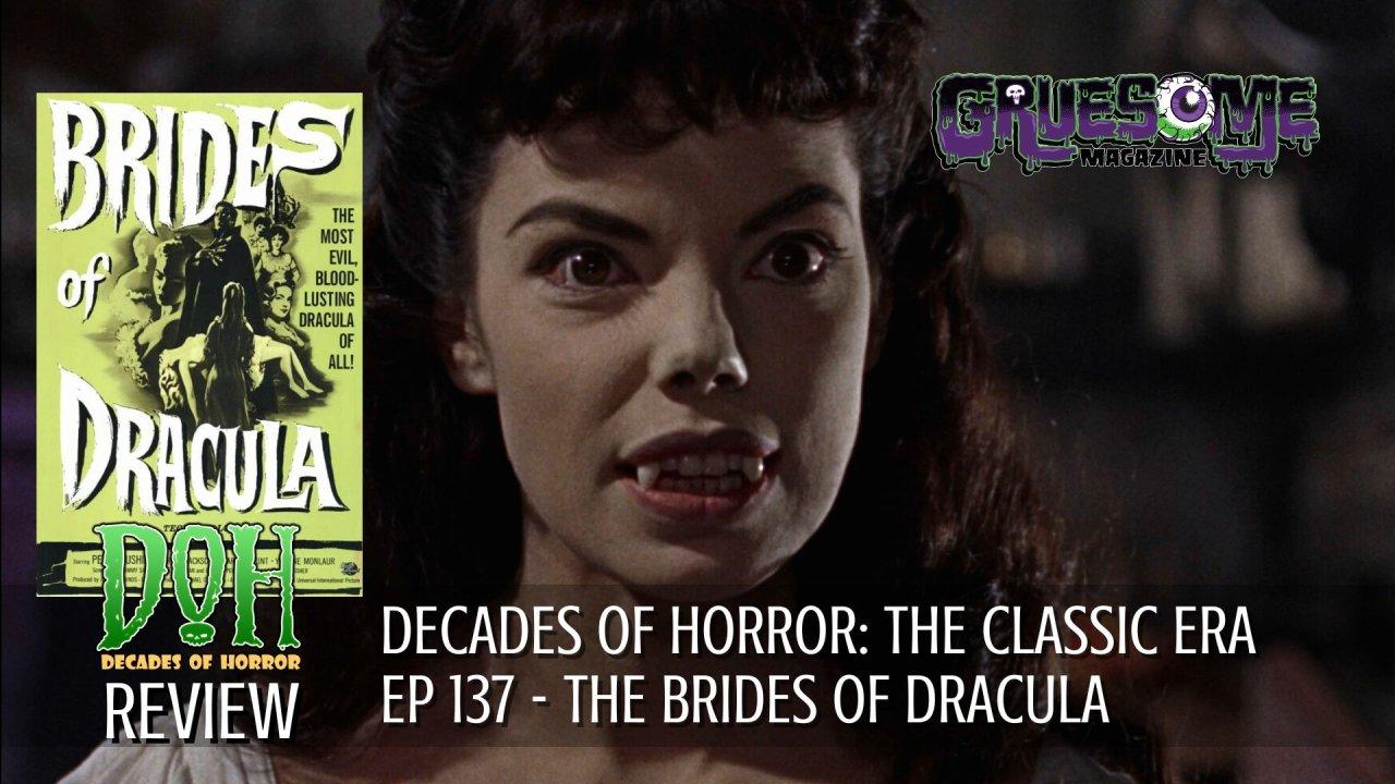 S01E137 Video Review - The Brides of Dracula