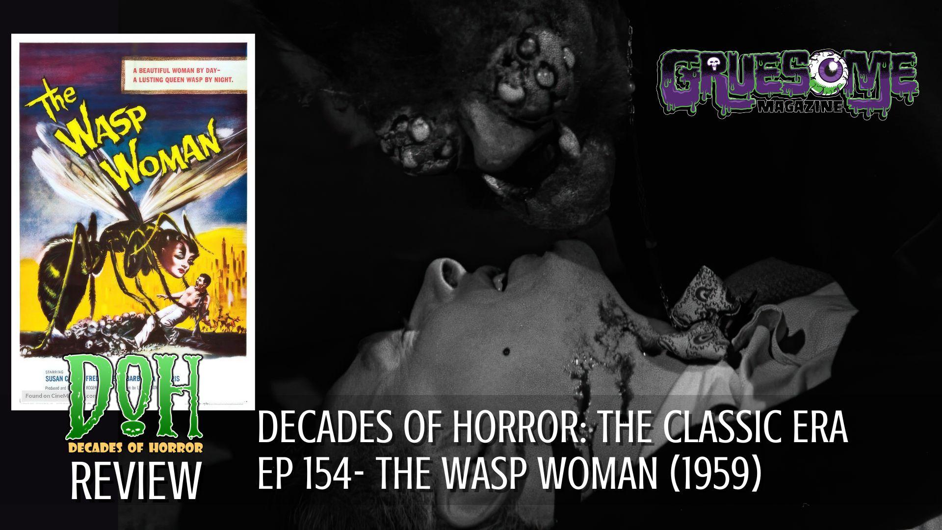 S01E154 Video Review - The Wasp Woman